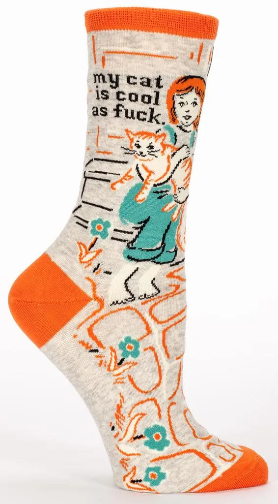 My Cat is Cool As Fuck Women's Crew Sock